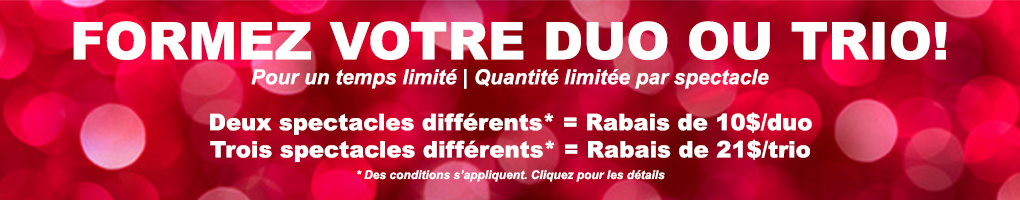 Formez votre duo ou trio